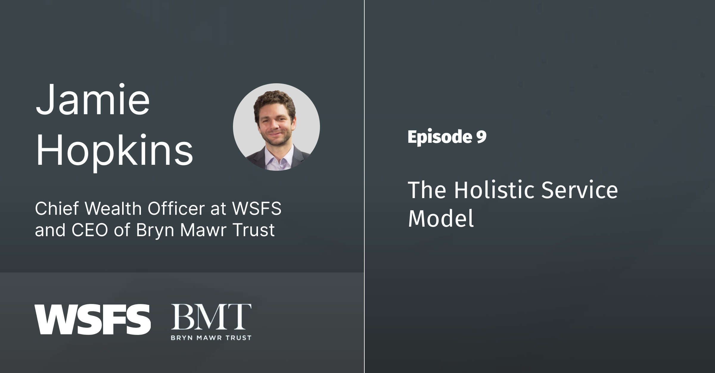 Ep 9 - The Holistic Service Model with Jamie Hopkins